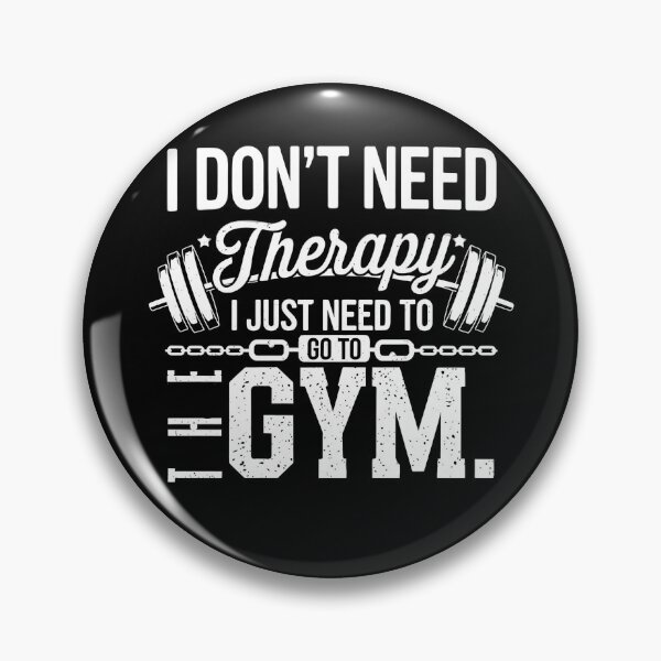 Item preview, I Don’t Need Therapy, Just the Gym – Funny Fitness Motivation Design designed and sold by FocusedPatterns.