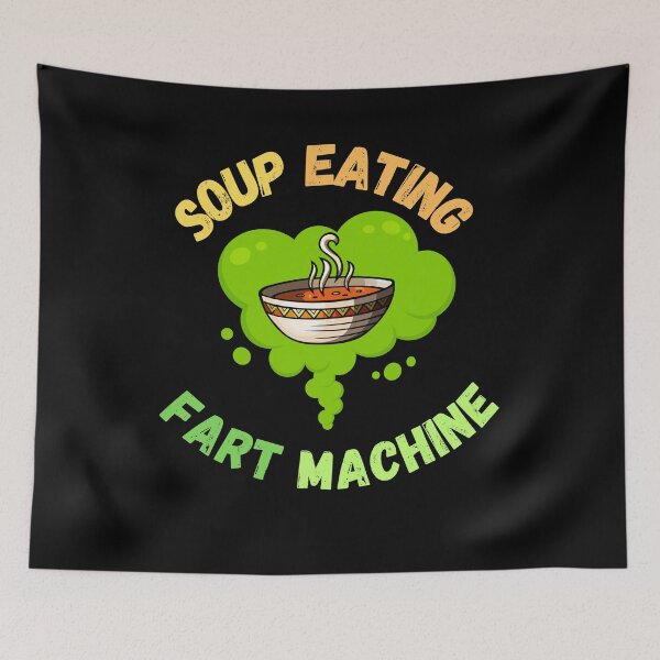 Item preview, SOUP EATING FART MACHINE, a hilarious t-shirt for those who love ridiculous humor!  designed and sold by FelkMariShop.