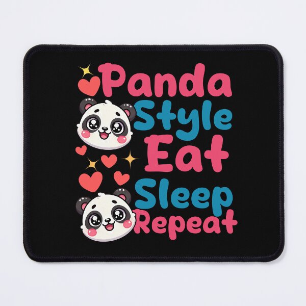 Item preview, panda Style eat Sleep Repeat, Cute kawaii panda designed and sold by LWOI.