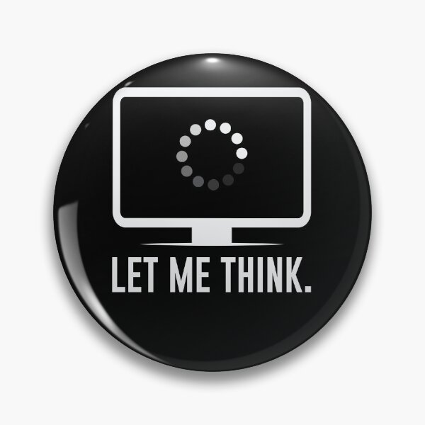 Item preview, LET ME THINK, the perfect t-shirt for those who need a moment to pause and reflect designed and sold by FelkMariShop.