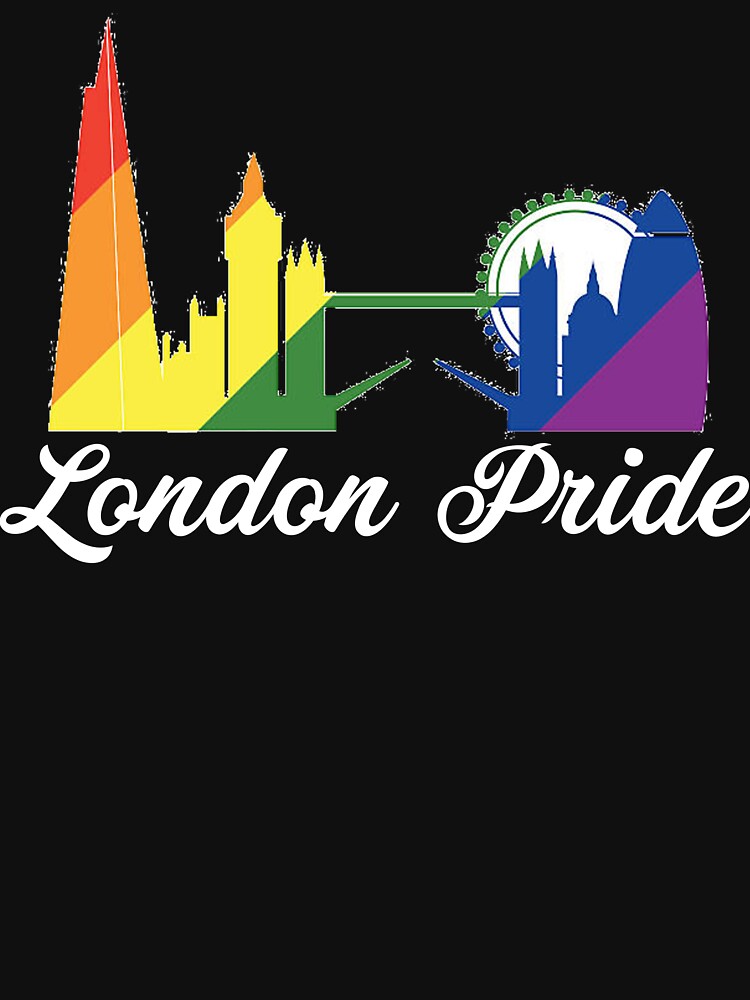 "London Gay Pride London LGBT London Pride" Tshirt for Sale by