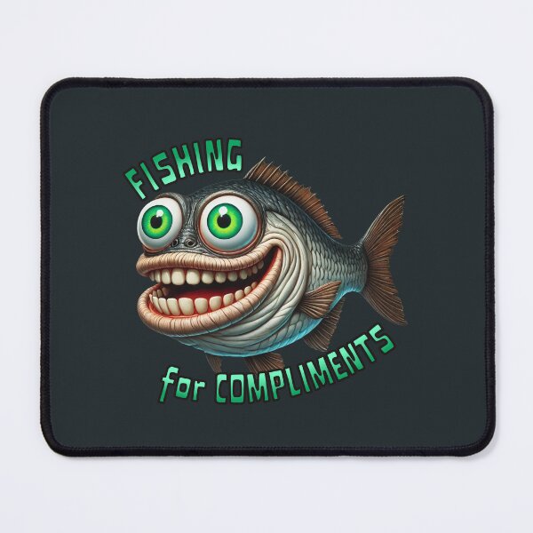 Item preview, Fishing for compliments  designed and sold by YuliaHulia.