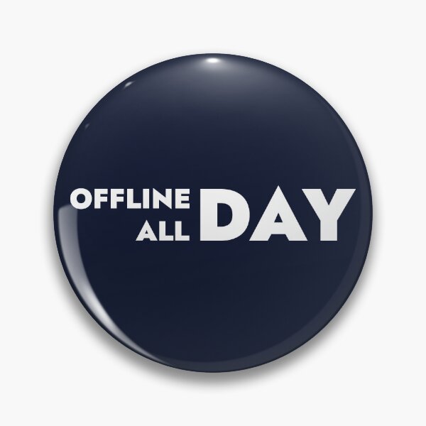 Item preview, OFFLINE DAY ALL DAY, Unique designed and sold by villacreativa.