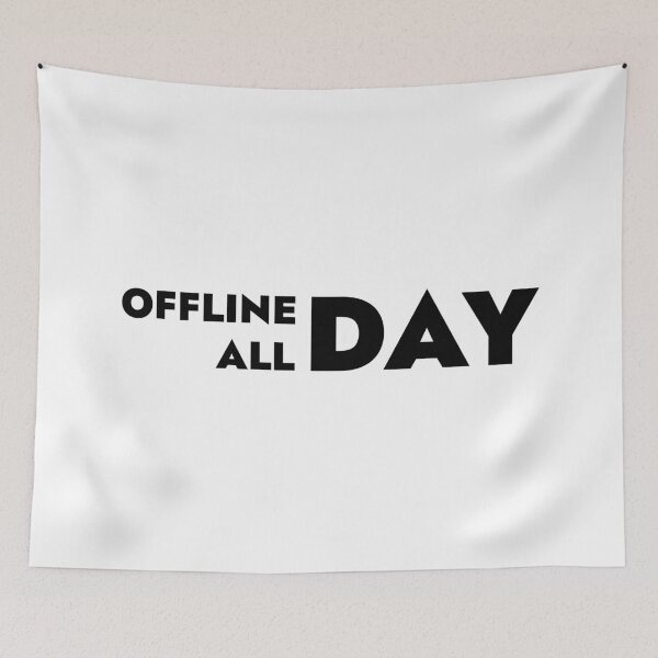 Item preview, OFFLINE DAY ALL DAY, Unique designed and sold by villacreativa.