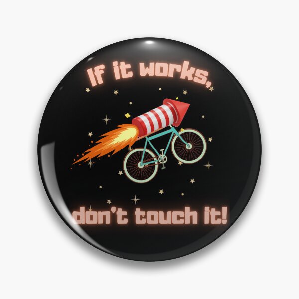 Item preview, IF it works, don't touch it ! Understanding engineers humor designed and sold by FelkMariShop.