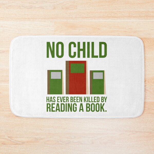 Item preview, No child has been killed by reading a book  designed and sold by Rachel the Artist .