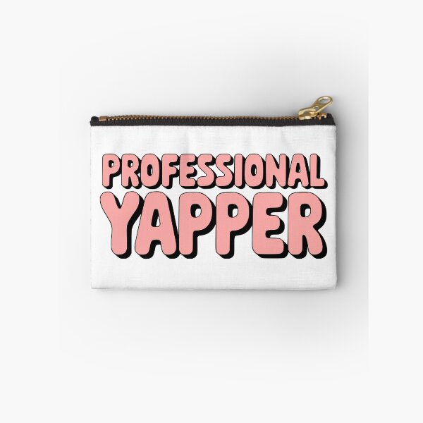 Item preview, Professional Yapper! Funny Pink Yap designed and sold by PMCreative.