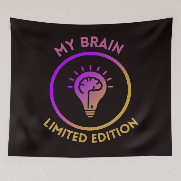 Item preview, MY BRAIN: LIMITED EDITION, the perfect gift for those who have a sense of humor and know how special their mind is designed and sold by FelkMariShop.