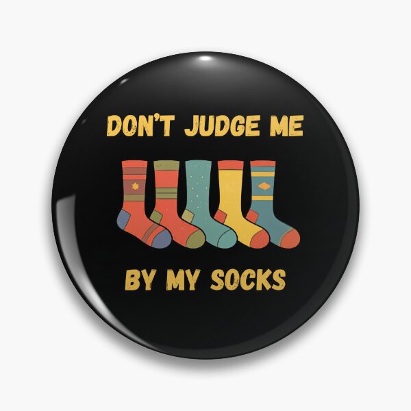 Artikelvorschau, DON'T JUDGE ME BY MY SOCKS lustiges Geschenk für Sockenliebhaber entworfen und verkauft von FelkMariShop.