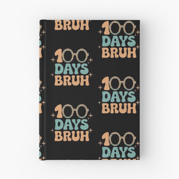 Item preview, 100 Days Bruh Funny 100 Days of School Celebration designed and sold by Hananiah Merch.