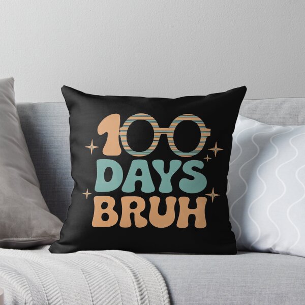 Item preview, 100 Days Bruh Funny 100 Days of School Celebration designed and sold by Hananiah Merch.