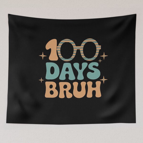 Item preview, 100 Days Bruh Funny 100 Days of School Celebration designed and sold by Hananiah Merch.
