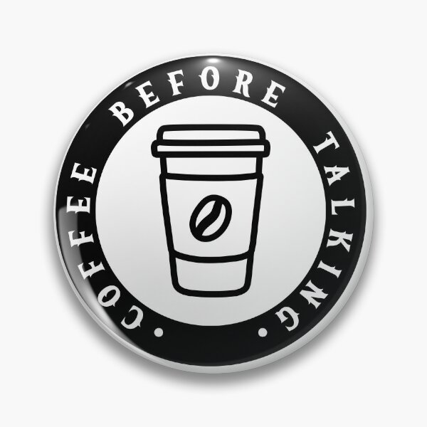 Item preview, Coffee Before Talking Minimalist Tee designed and sold by Trikowerk.