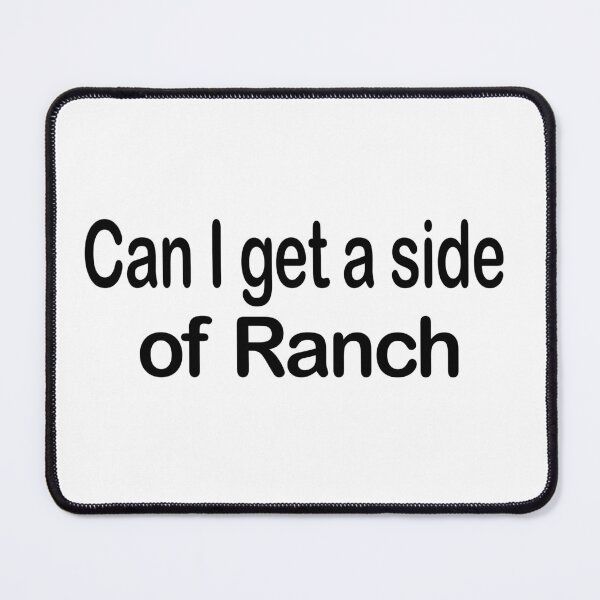 Item preview, Can I get a side of Ranch t-shirt designed and sold by Ami Ne.