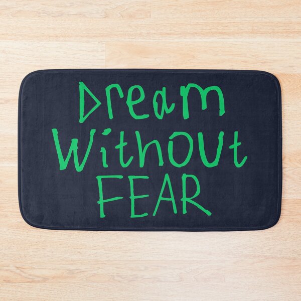 Item preview, Dream Without Fear designed and sold by kinpirks.