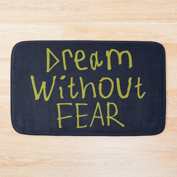 Item preview, Dream Without Fear designed and sold by kinpirks.