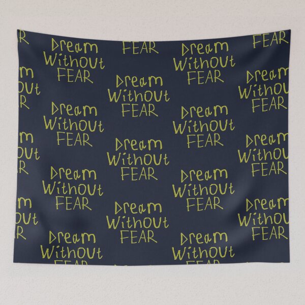 Item preview, Dream Without Fear designed and sold by kinpirks.