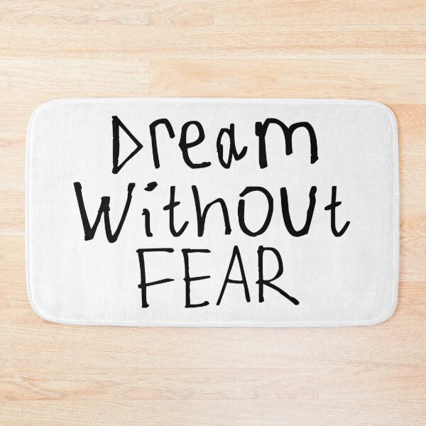 Item preview, Dream Without Fear designed and sold by kinpirks.