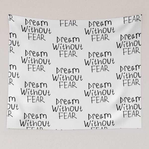 Item preview, Dream Without Fear designed and sold by kinpirks.