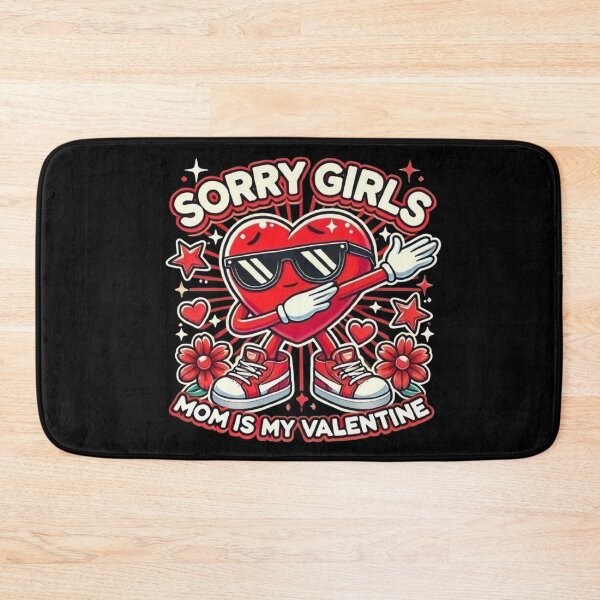 Item preview, Sorry Girls Mom Is My Valentine Toddler Boy Valentines Son designed and sold by SztylishDesigns.