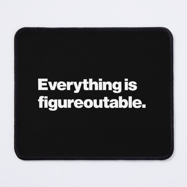 Item preview, Inspirational Quote | Everything is Figureoutable designed and sold by Leo-Stride.