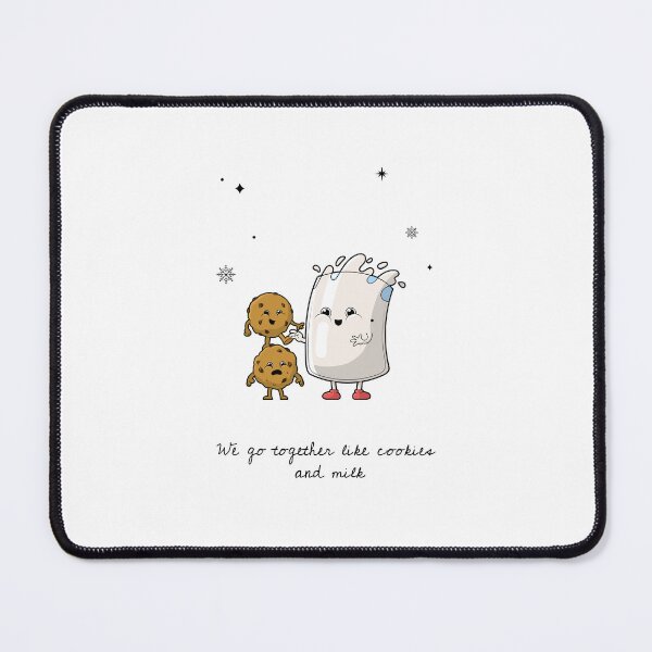 Item preview, We Go Together Like Cookies And Milk designed and sold by ngedupdorjee.