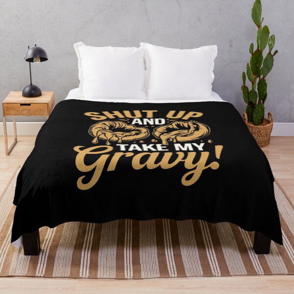Item preview, Shut Up And Take My Gravy! - Yorkshire Pudding designed and sold by MGRcompany.