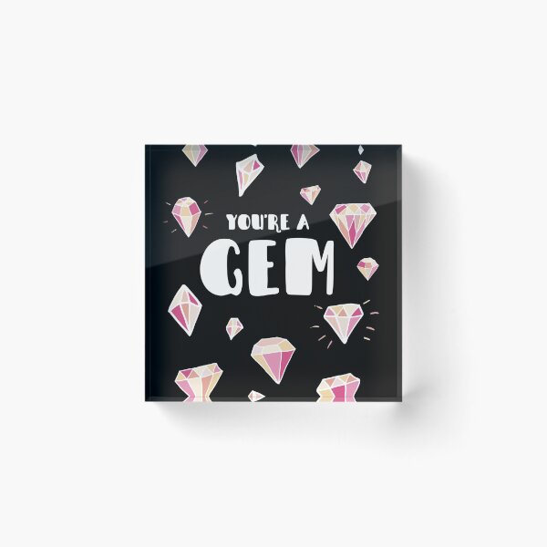 Item preview, You're a Gem designed and sold by Laura Lise Wong.