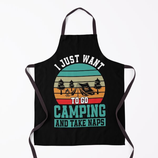 Item preview, I JUST WANT TO GO CAMPING AND TAKE NAPS, funny gift for camping lovers designed and sold by FelkMariShop.