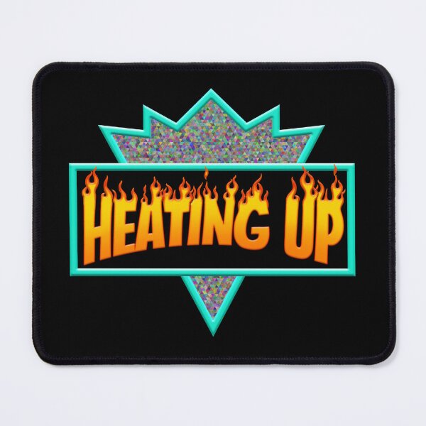Item preview, HEATING UP designed and sold by Wil2liam4 Designs.