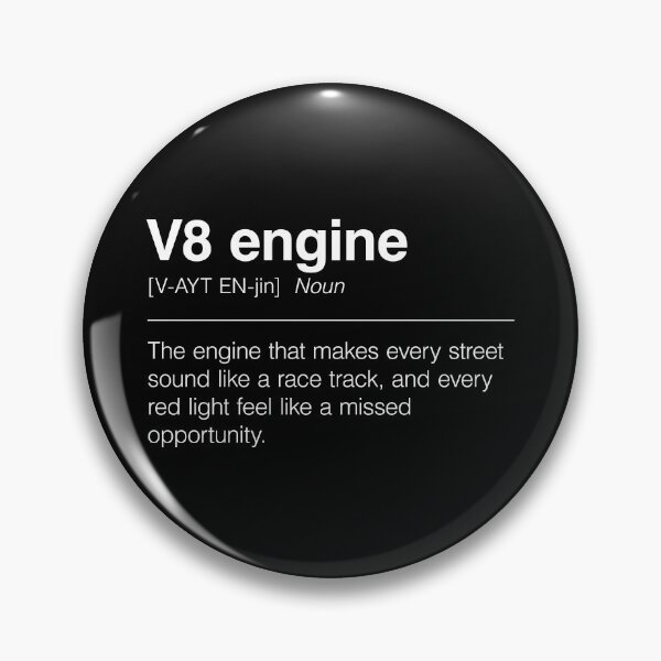 Item preview, Funny Definition of V8 Engine | The Engine That Makes Every Street Sound Like a Race Track, and Every Red Light Feel Like a Missed Opportunity designed and sold by ApexFibers.