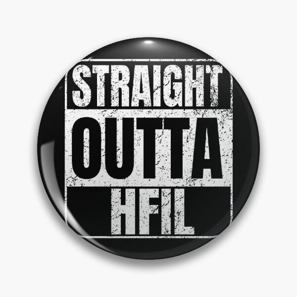 Item preview, Straight outta hfil  designed and sold by Wil2liam4 Designs.
