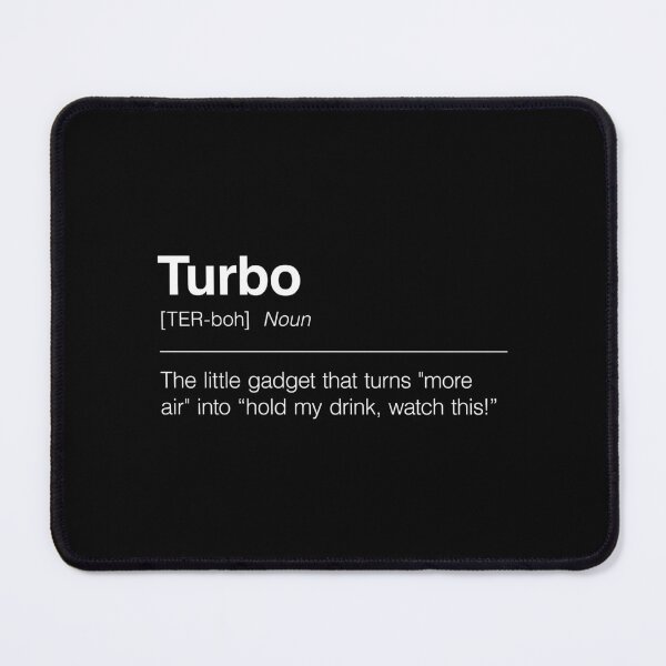 Item preview, Funny Definition of Turbo | The Little Gadget That Turns "More Air" Into “Hold My Drink, Watch This!” designed and sold by ApexFibers.