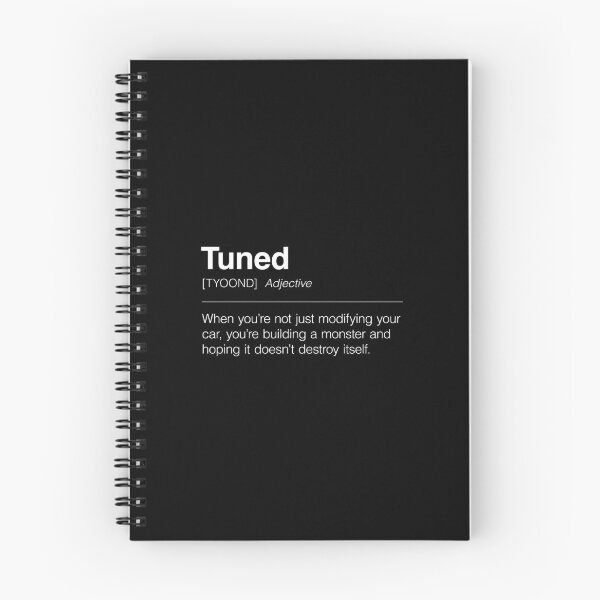 Item preview, Funny Definition of Tuned | When You’re Not Just Modifying Your Car, You’re Building a Monster and Hoping It Doesn’t Destroy Itself designed and sold by ApexFibers.