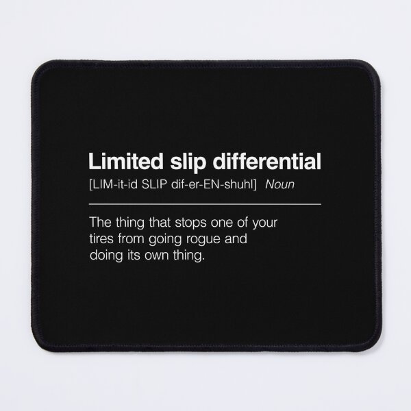 Item preview, Funny Definition of Limited Slip Differential | The Thing That designed and sold by ApexFibers.
