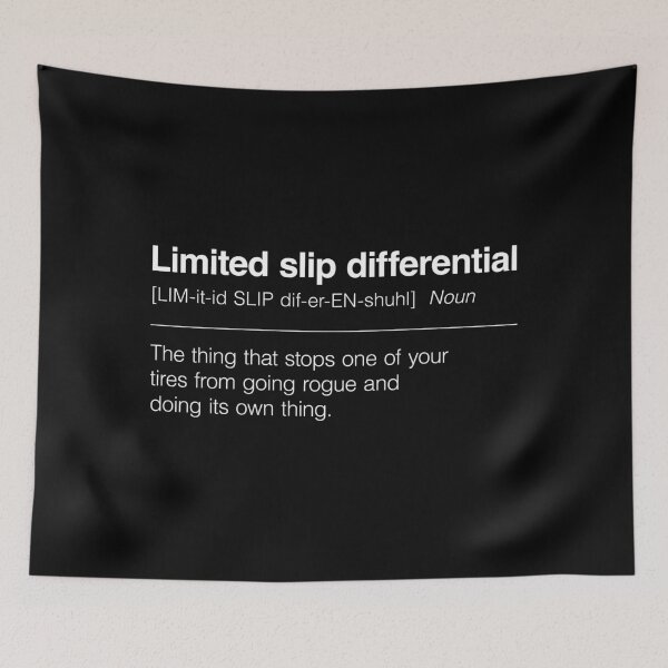 Item preview, Funny Definition of Limited Slip Differential | The Thing That designed and sold by ApexFibers.