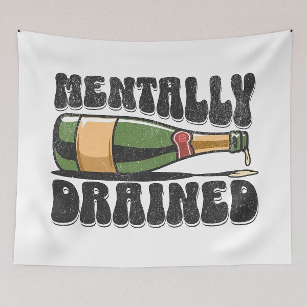 Item preview, mentally drained designed and sold by VariousGoodies.