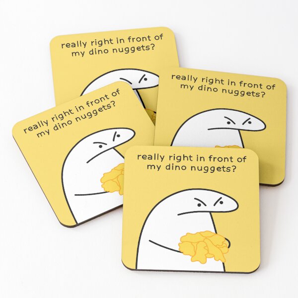 Item preview, Really right in front of my dino nuggets? designed and sold by Neo-Artemis.