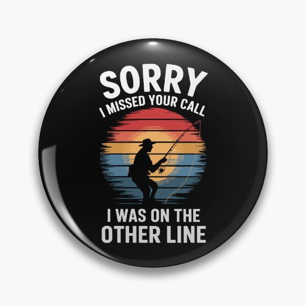 Item preview, Funny Fishing Slogan designed and sold by InsanseCreation.