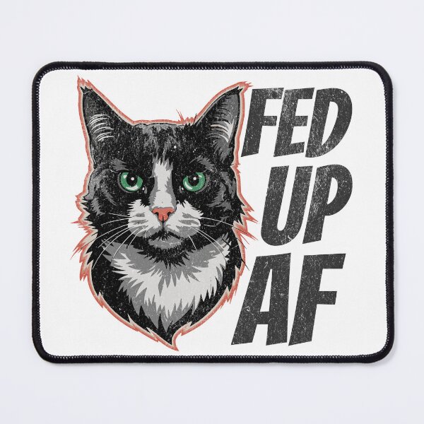 Item preview, Fed up AF designed and sold by VariousGoodies.