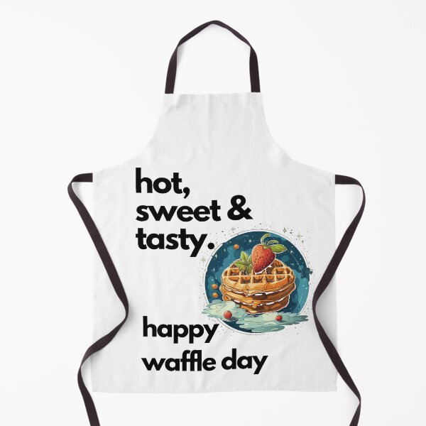Item preview, Happy Waffle Day - hot, sweet & tasty designed and sold by GGtiger.