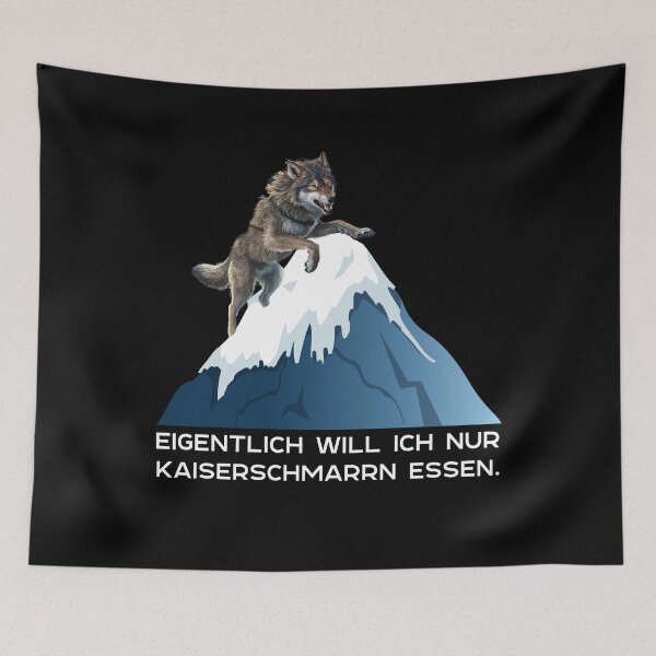 Artikelvorschau, Eigentlich Will Ich Nur Kaiserschmarrn essen - Wolf Klettert Auf Einen Schneebedeckten Berg - lustiges Zitat entworfen und verkauft von Smix Pixels.