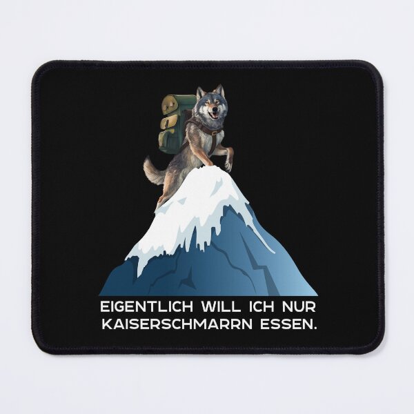 Item preview, Eigentlich Will Ich Nur Kaiserschmarrn essen - Wolf Klettert Auf Einen Schneebedeckten Berg - lustiges Zitat  designed and sold by Smix Pixels.