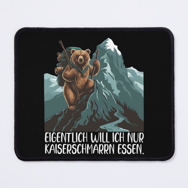 Item preview, Eigentlich Will Ich Nur Kaiserschmarrn Essen - Bär Klettert Auf Einen Schneebedeckten Berg - lustiges Zitat  designed and sold by Smix Pixels.