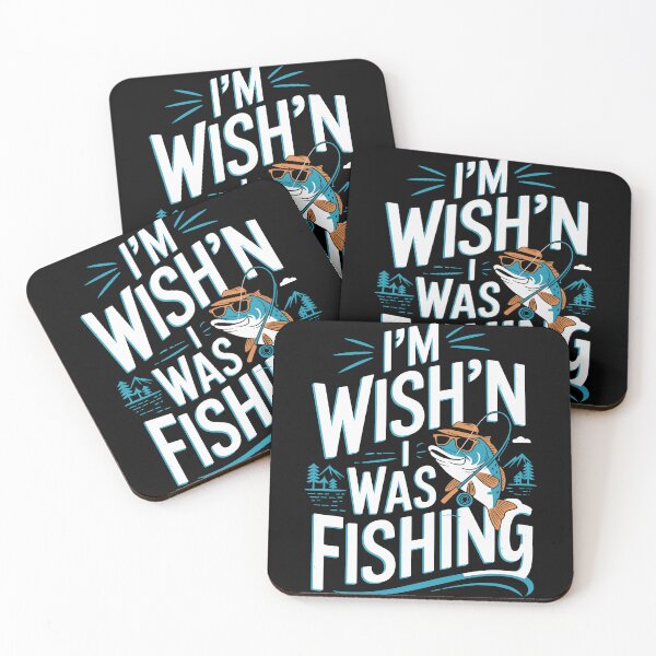 Item preview, Wish'n I Was Fishing designed and sold by InsanseCreation.