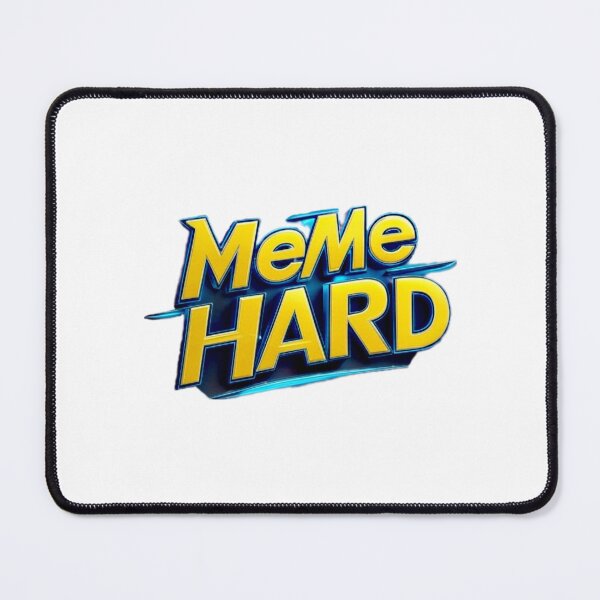 Item preview, MeMe Hard designed and sold by ProfsMeMeporium.