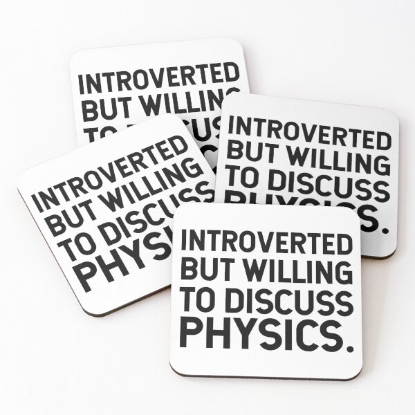Item preview, Introverted But Willing To Discuss Physics. designed and sold by SarahJisri.