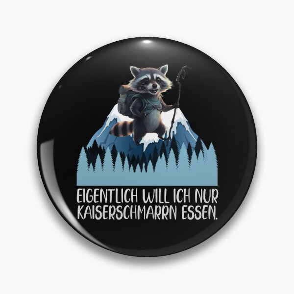 Item preview, Eigentlich Will Ich Nur Kaiserschmarrn Essen - Waschbär Klettert Auf Einen Berg - lustiges Zitat  designed and sold by Smix Pixels.