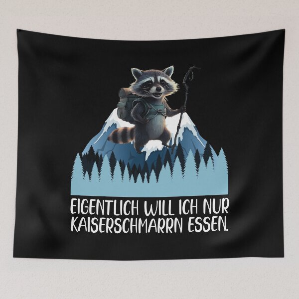 Item preview, Eigentlich Will Ich Nur Kaiserschmarrn Essen - Waschbär Klettert Auf Einen Berg - lustiges Zitat  designed and sold by Smix Pixels.