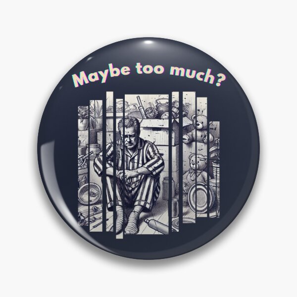 Item preview, Redundancy - Maybe Too Much? designed and sold by Tiszert.